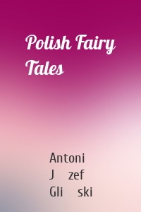 Polish Fairy Tales
