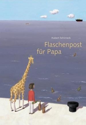 Обложка книги «Бутылочная почта для папы» — Хуберт Ширнек
