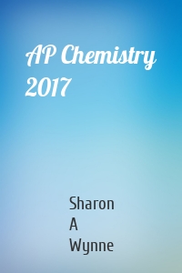 AP Chemistry 2017