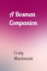 A Bosman Companion