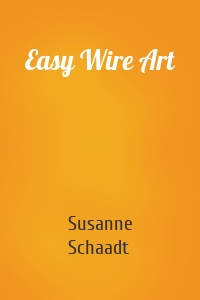 Easy Wire Art