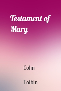 Testament of Mary