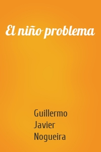 El niño problema