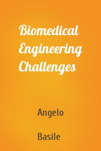 Biomedical Engineering Challenges