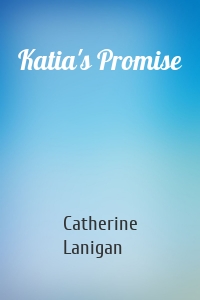 Katia's Promise