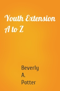 Youth Extension A to Z