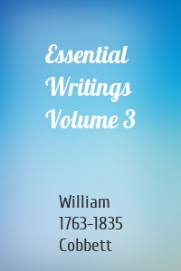 Essential Writings Volume 3