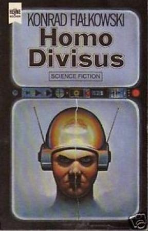 Обложка книги «Homo Divisus» — Конрад Фиалковский