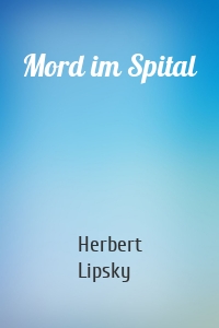 Mord im Spital