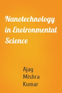 Nanotechnology in Environmental Science