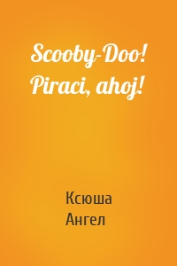 Scooby-Doo! Piraci, ahoj!