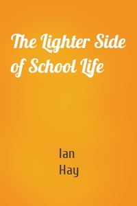 The Lighter Side of School Life