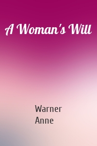 A Woman's Will