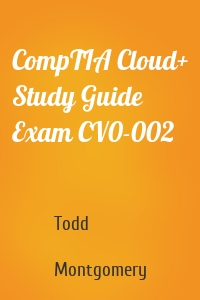 CompTIA Cloud+ Study Guide Exam CV0-002