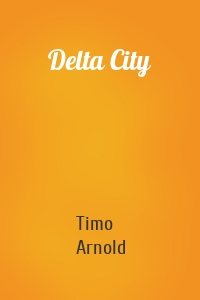 Delta City