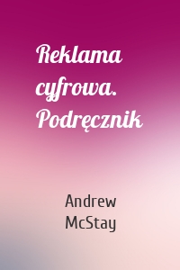 Reklama cyfrowa. Podręcznik