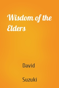 Wisdom of the Elders