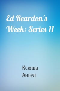 Ed Reardon's Week: Series 11