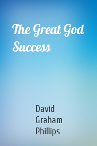 The Great God Success