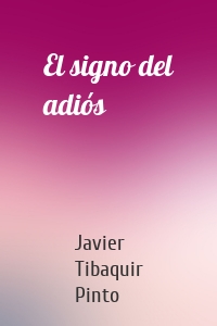 El signo del adiós