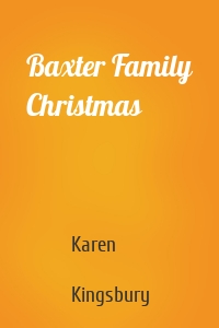 Baxter Family Christmas
