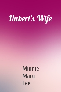 Hubert's Wife