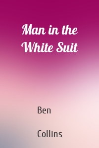 Man in the White Suit