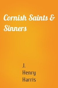 Cornish Saints & Sinners