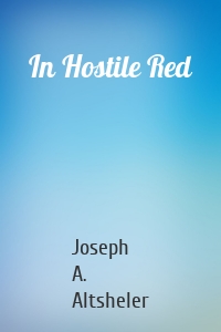 In Hostile Red