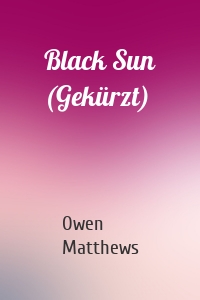 Black Sun (Gekürzt)