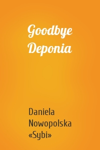 Goodbye Deponia
