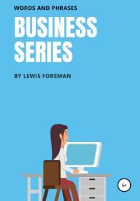 Lewis Foreman - Business Series. Free Mix
