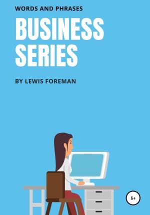 Обложка книги «Business Series. Free Mix» — Lewis Foreman