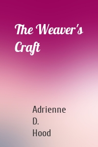 The Weaver's Craft