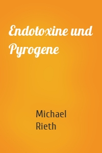 Endotoxine und Pyrogene