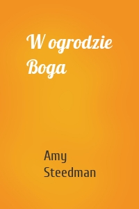 W ogrodzie Boga