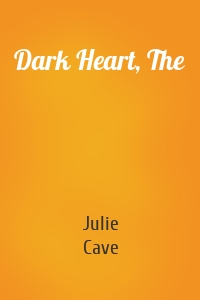 Dark Heart, The