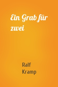 Ein Grab für zwei