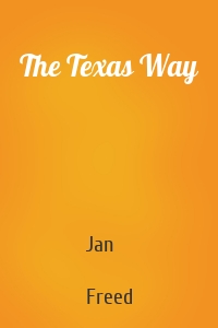 The Texas Way