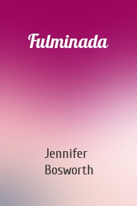 Fulminada
