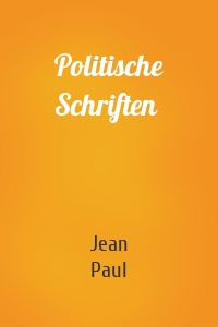 Politische Schriften