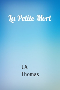 La Petite Mort