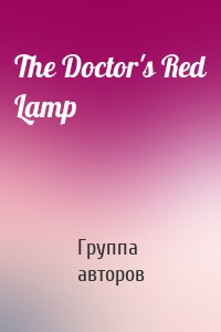 The Doctor's Red Lamp