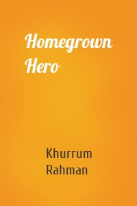 Homegrown Hero