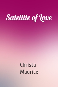 Satellite of Love