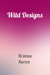 Wild Designs