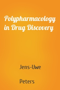Polypharmacology in Drug Discovery