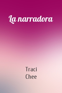 La narradora