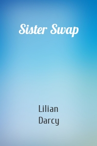 Sister Swap
