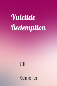 Yuletide Redemption